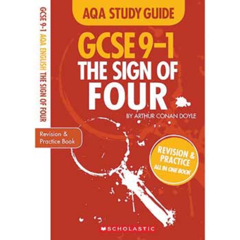 GCSE GRADES 9-1 STUDY GUIDES, The Sign of Four, AQA English Literature, Each