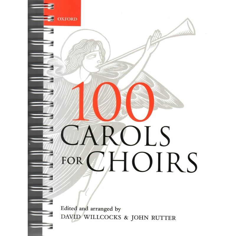 100 Carols for Choirs: Spiral-bound paperback