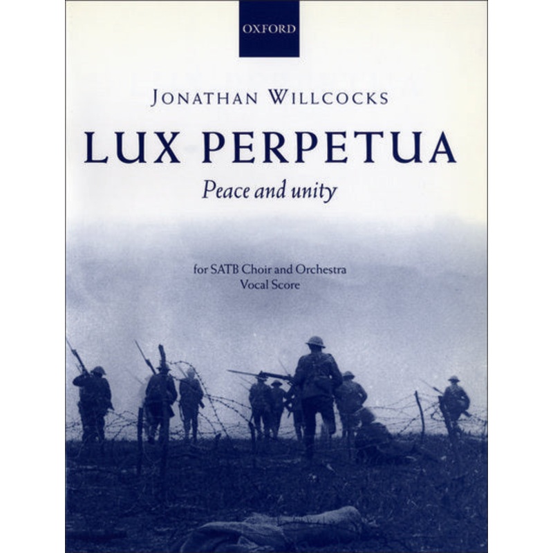 Willcocks Lux perpetua: Vocal score