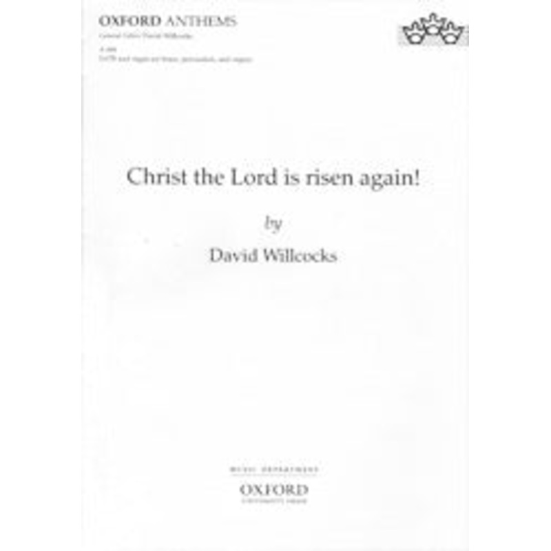 Willcocks Christ the Lord is risen again!: Vocal score