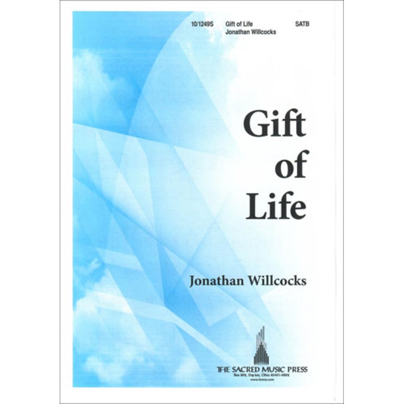 Willcocks Gift of Life SATB & keyboard