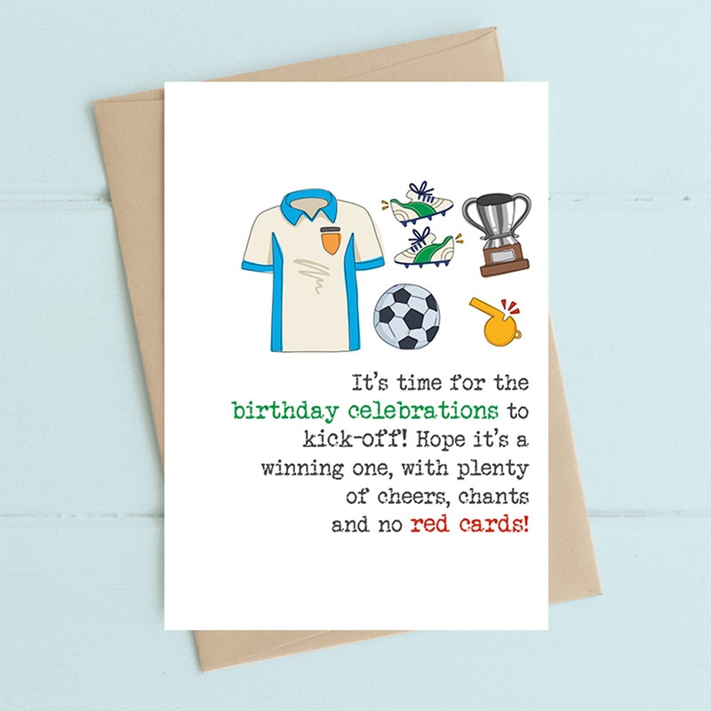 Kick off – birthday celebrations – Greetings Card